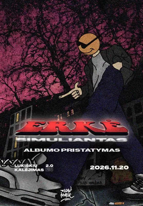 ERKĖ SIMULIANTAS / ALBUMO PRISTATYMAS / VILNIUS